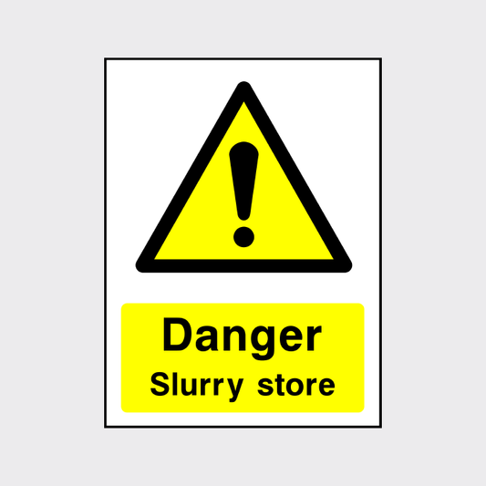 Danger - Slurry Store Sign