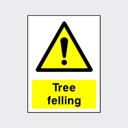 Tree Felling sign
