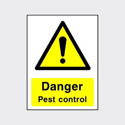 Danger Pest Control Sign