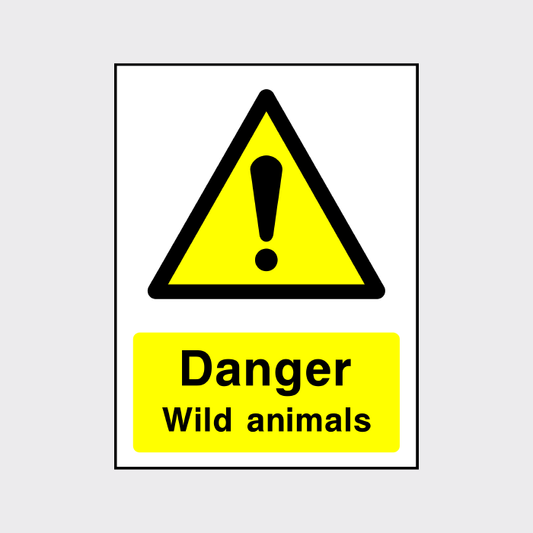 Danger - Wild Animals sign