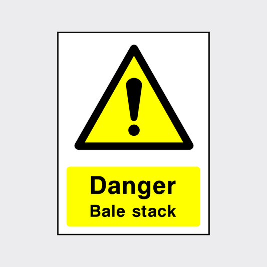 Danger - Bale Stack Sign 
