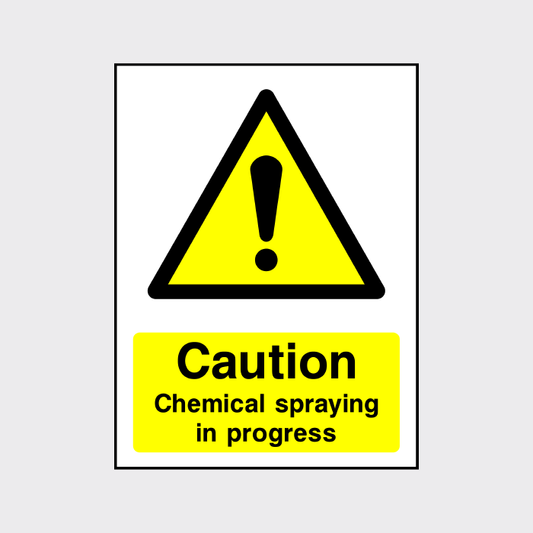 Caution - Chemical spraying in progress sign