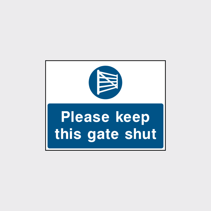Please Keep This Gate Shut Sign | Ensure Security & Livestock Safety