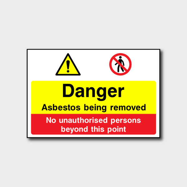 Danger Asbestos Being Removed Sign | Hazard Safety Notice