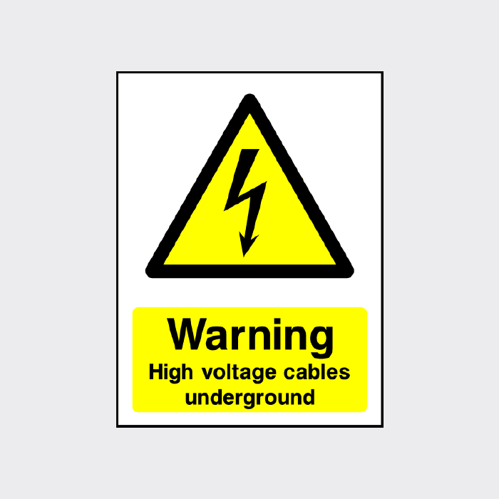 Warning High voltage cables underground sign - The Safety Sign