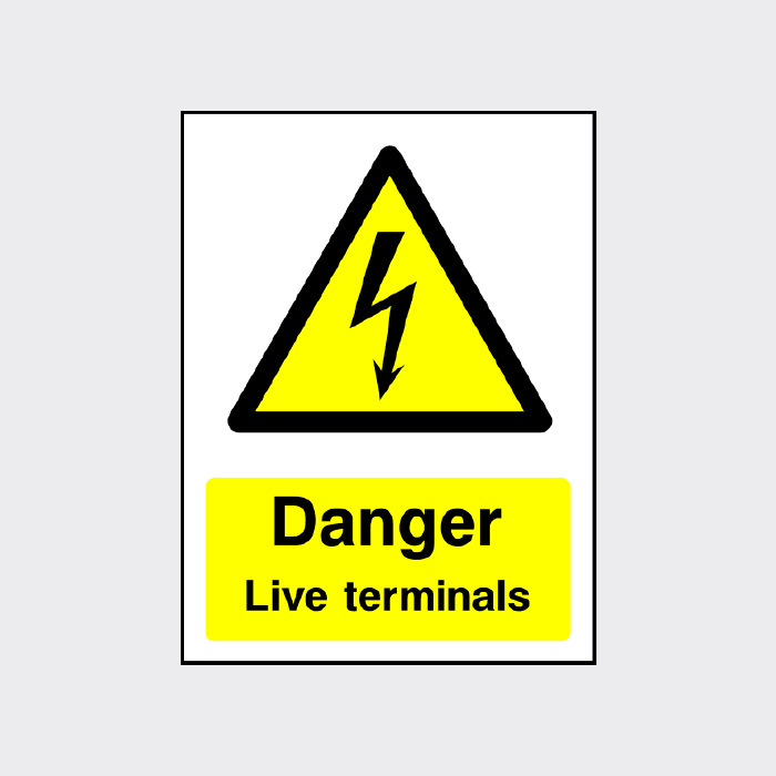 Warning Terminator Sign Danger Live terminals Sign