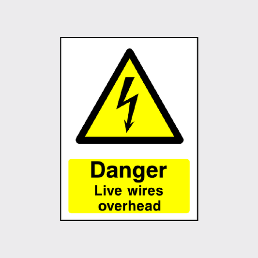 Danger - Live wires overhead sign - ELEC0050