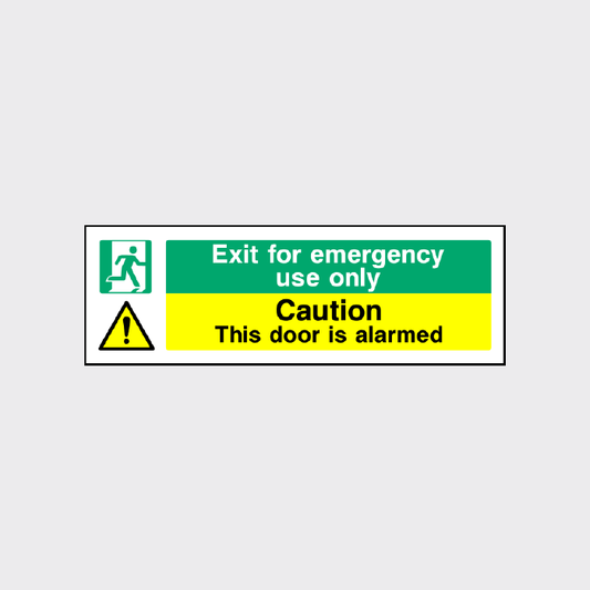 Exit is for emergency use only - This door is alarmed