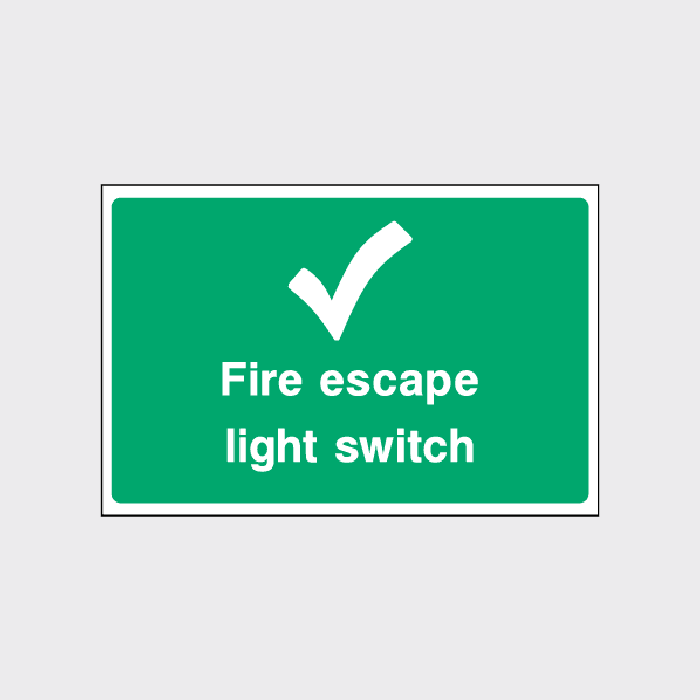 Fire Escape Light Switch Sign | Essential Fire Safety Notice