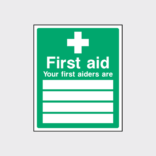 Your first aiders are signage