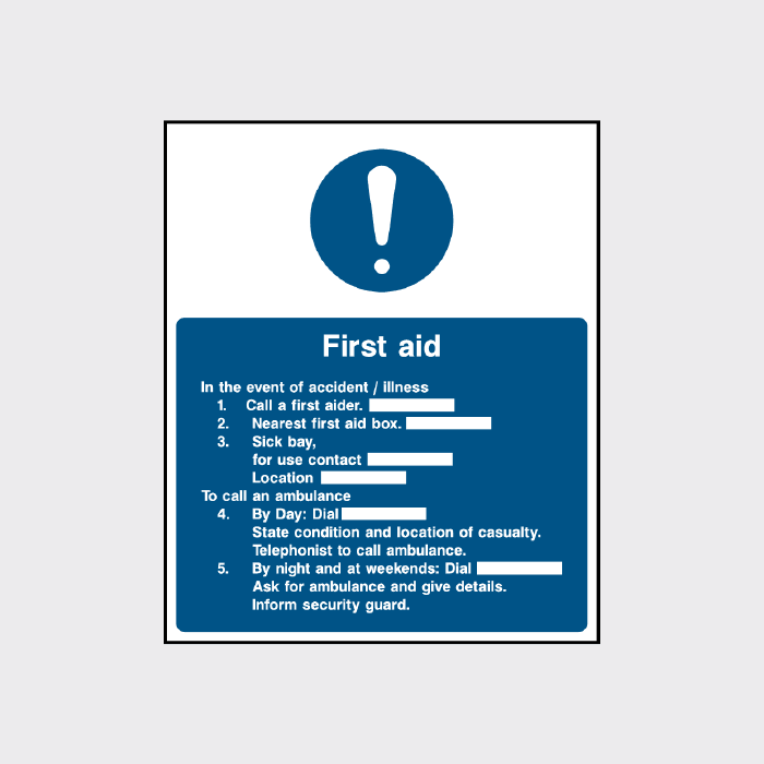 First Aid In the event of accident sign