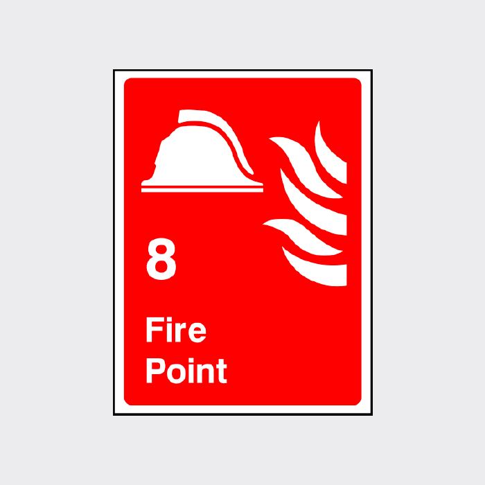 Fire Point Signal Fire Point 8 Sign | Fire Safety Notice
