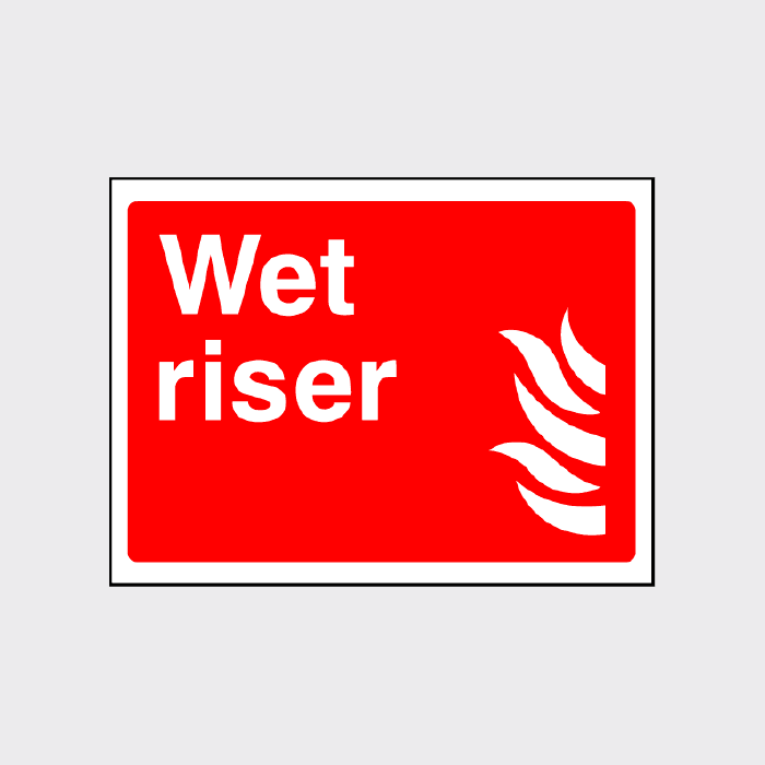 Wet Riser Access Wet Riser Sign | Fire Safety Notice