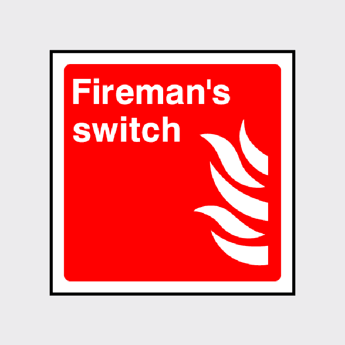 Fireman Switch Sticker Fireman’s Switch Sign | Electrical Fire Safety