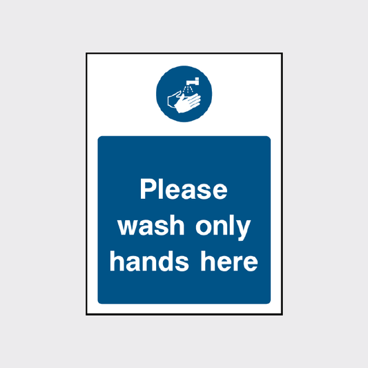 Please wash only hands here sign