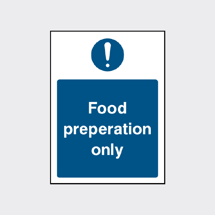 Food preparation only sign – The Safety Sign Shop