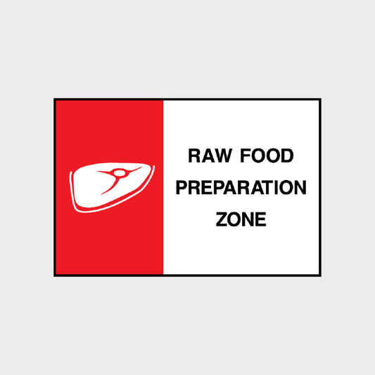 RAW FOOD preparation zone sign