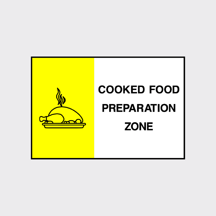 Cooked Food Preparation Zone Sign | Kitchen Safety Notice