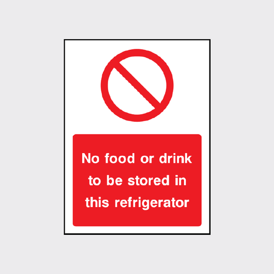 No food or drink to be stored in this refrigerator sign