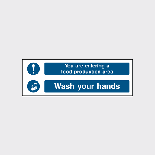You are entering a food production area - Wash your hands sign