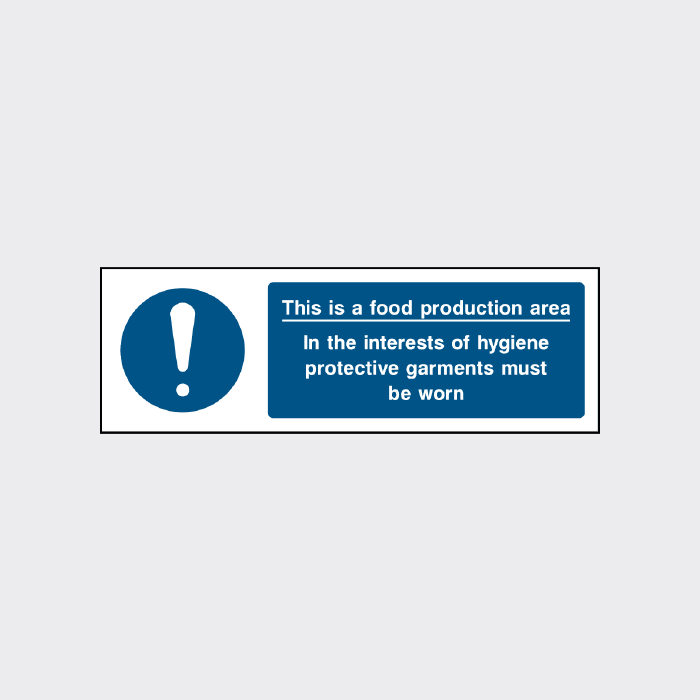 This is a food production area sign - The Safety Sign