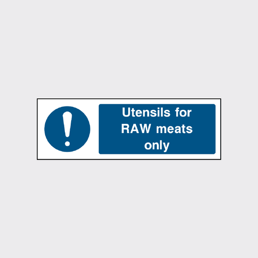 Utensils for RAW meats only sign
