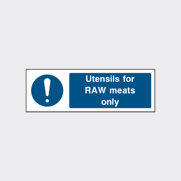 Utensils for RAW meats only sign