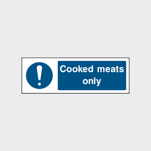 Cooked meats only sign