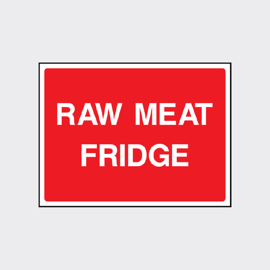 Raw meat fridge safety sign