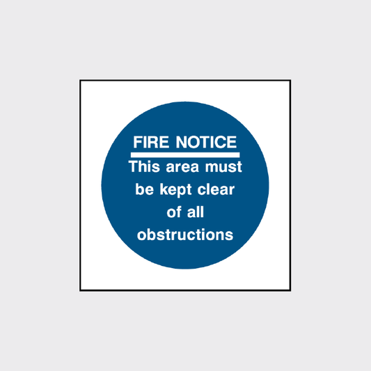 Fire Notice - This are must be kept clear  - FPRV0007