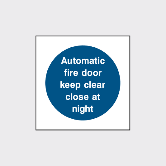 Automatic fire door keep clear - close at night - FPRV0019