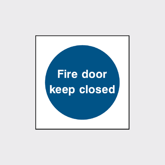 Fire Door Keep Closed Square Sign