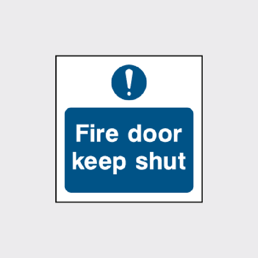 Fire door - Keep Shut - FPRV0023