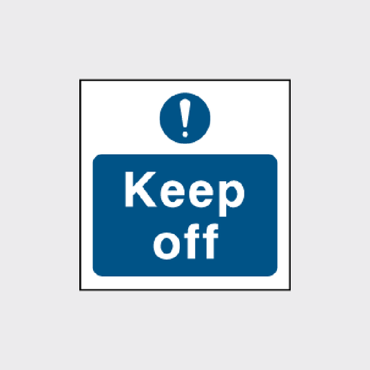 Keep Off sign - FPRV0031