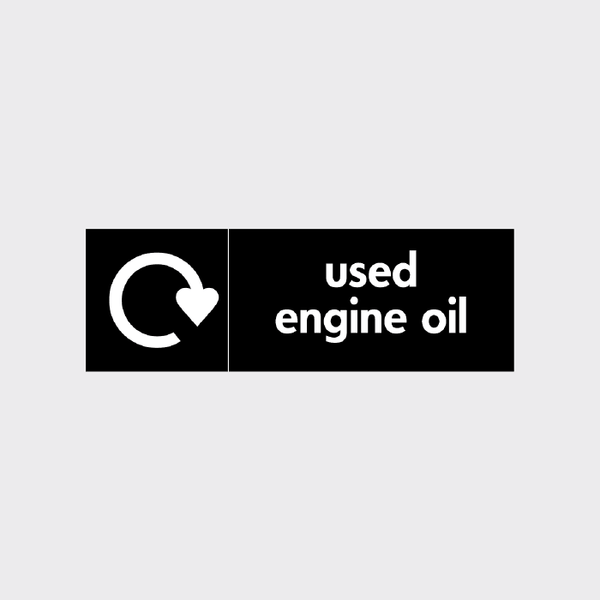 Used Engine Oil Waste Sign | Garage Hazardous Waste Notice