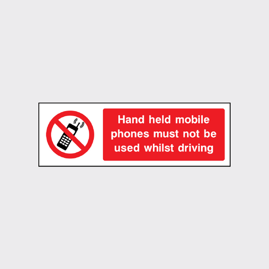 Hand held mobile phones must not be used whilst driving