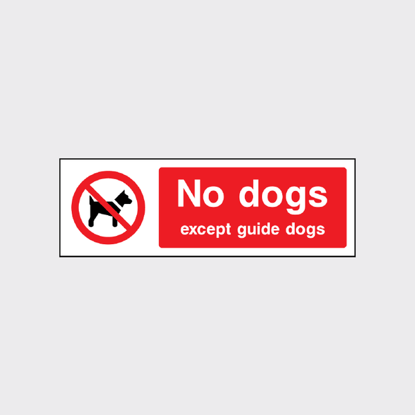 No Dogs Except Guide Dogs Sign | Inclusive Safety Signage