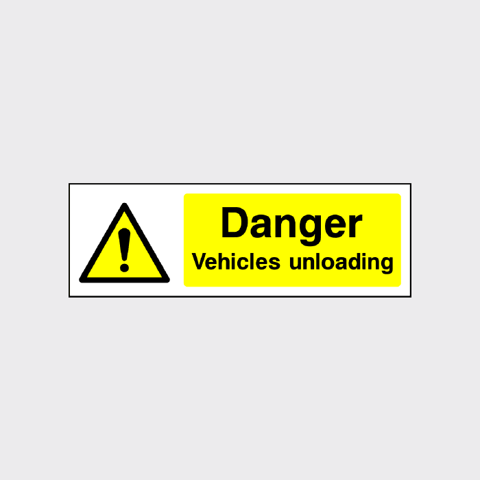 Driver Unloading Sign Danger Vehicles Unloading Sign | UK Delivery