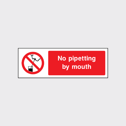 No pipetting by mouth sign