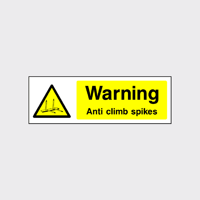 Warning Anti Climb Spikes Sign | Security Signs UK