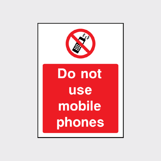 Do not use mobile phones sign 