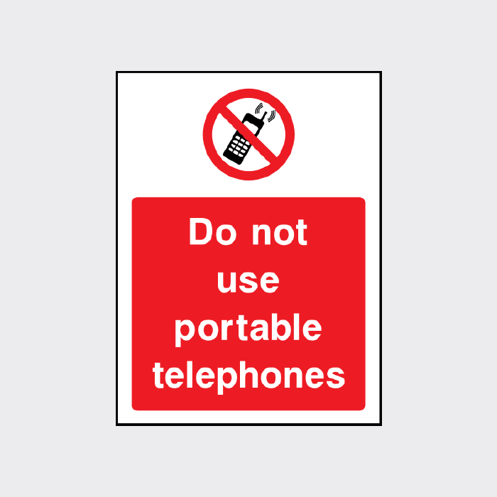 Do Not Use Portable Telephones Sign | Avoid Signal Disruptions