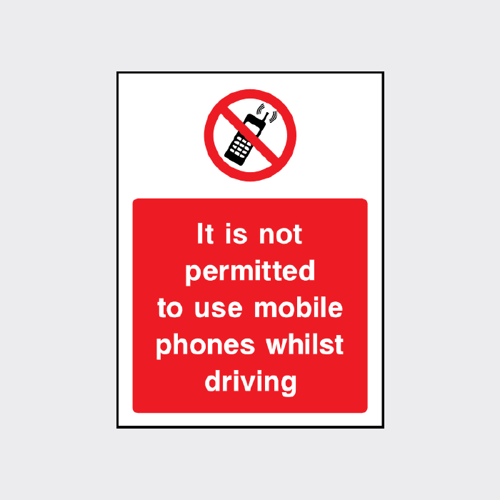 Phone In Use Sign It Is Not Permitted to Use Mobile Phones Whilst Driving Sign