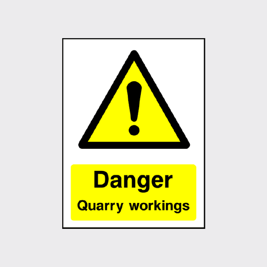 Danger Quarry workings Sign