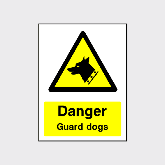 Danger Guard Dogs Warning Sign