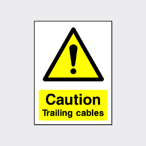 Caution Trailing Cables Sign | Minimise Workplace Hazards