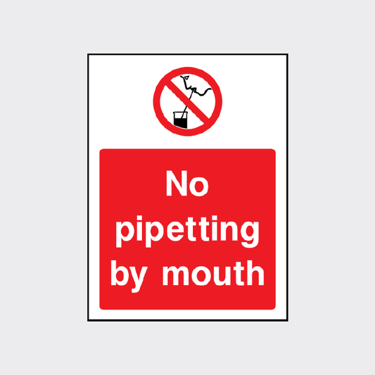 No pipetting by mouth portrait sign