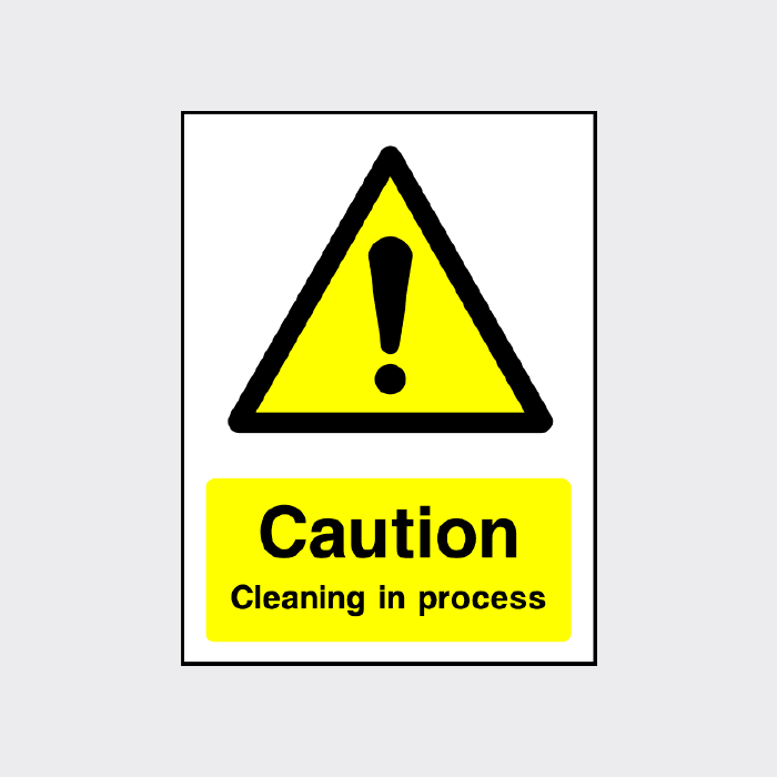 Caution Cleaning in progress Sign