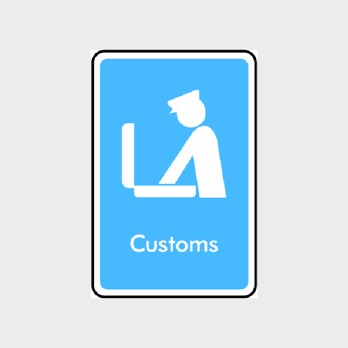 Customs Sign | Clear & Professional Border Control Signage