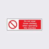 Machine Safety Signs & Warning Signs